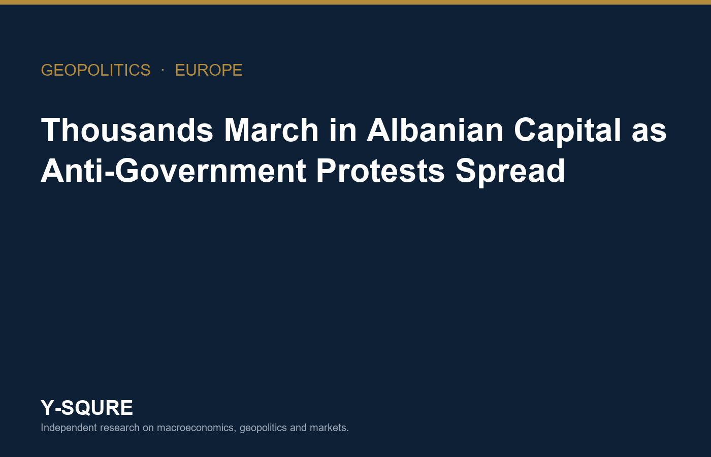 Y-Squre title card for the article on anti-government student protests in Albania.
